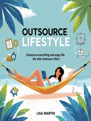 cover image of Outsource Lifestyle
